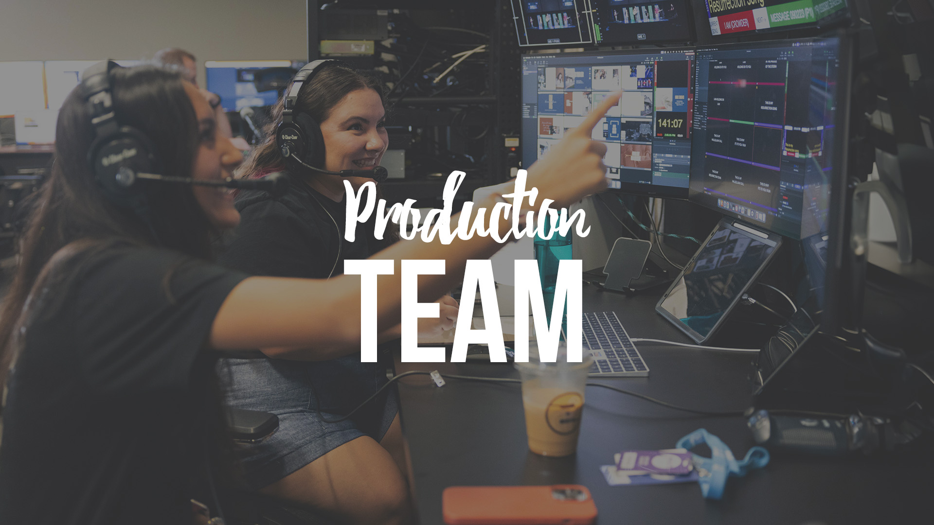 Volunteer with Production Team

 
